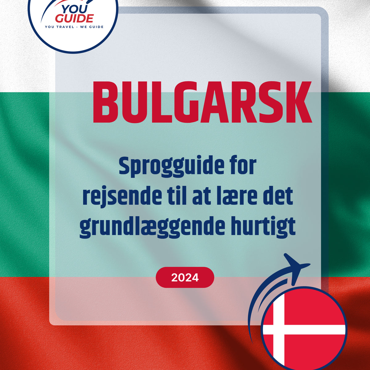 Language Guide For Bulgarian in Danish