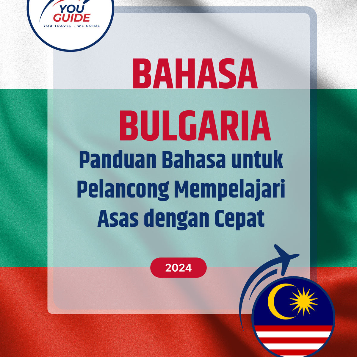 Language Guide For Bulgarian in Malay