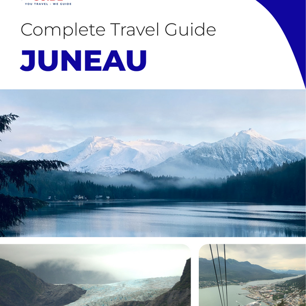 The complete travel guide for Juneau