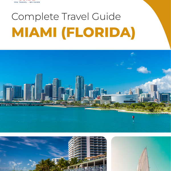 The complete travel guide for Miami