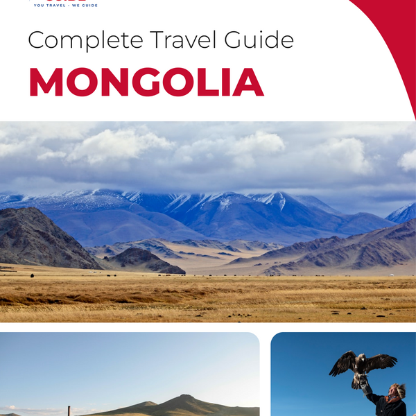 The complete travel guide for Mongolia