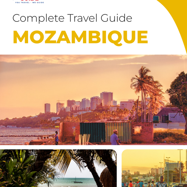 The complete travel guide for Mozambique