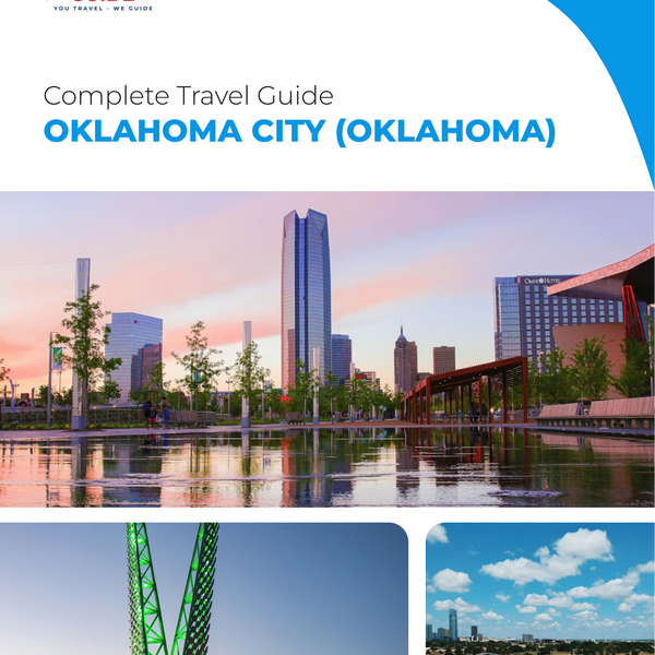 The complete travel guide for Oklahoma City
