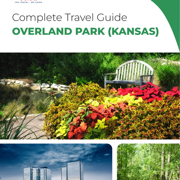 The complete travel guide for Overland Park
