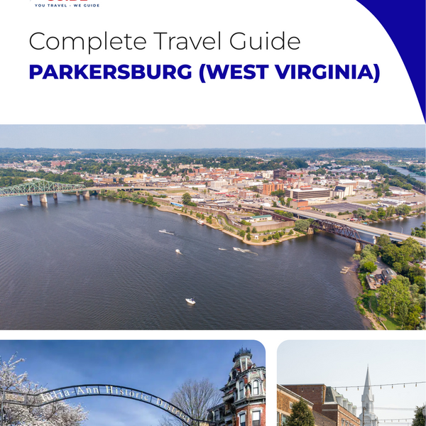 The complete travel guide for Parkersburg