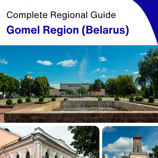 The Regional travel guide for Gomel Region (Belarus)
