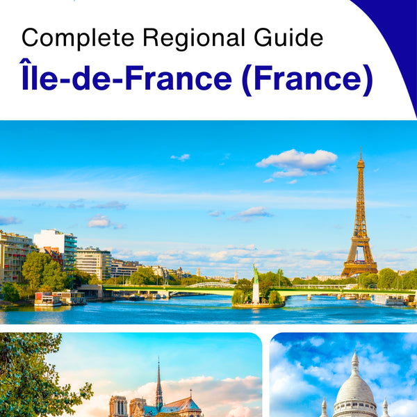 The Regional travel guide for Île de France (France)