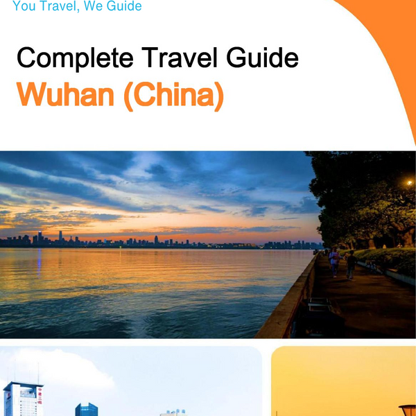 The city guide for Wuhan (China)