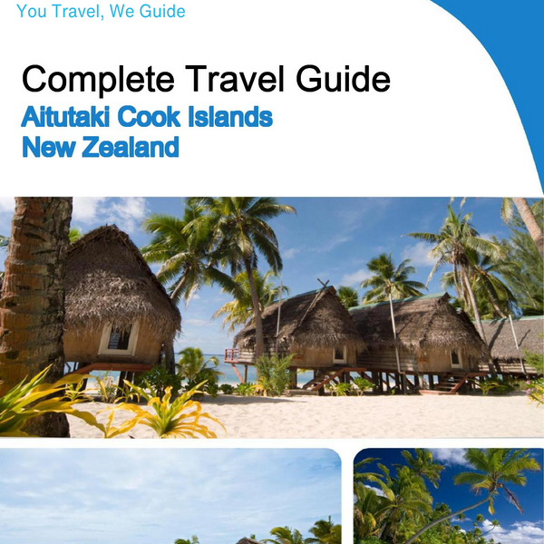 The city trip guide for Aitutaki (Cook Islands New Zealand)