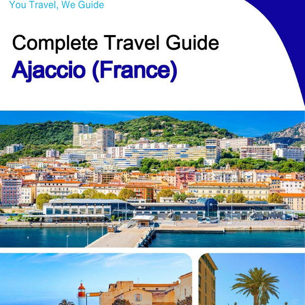The city trip guide for Ajaccio (France)