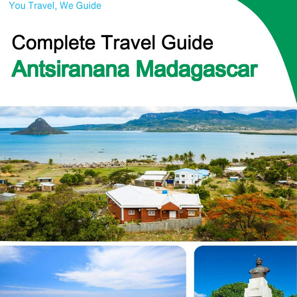 The city trip guide for Antsiranana (Madagascar)