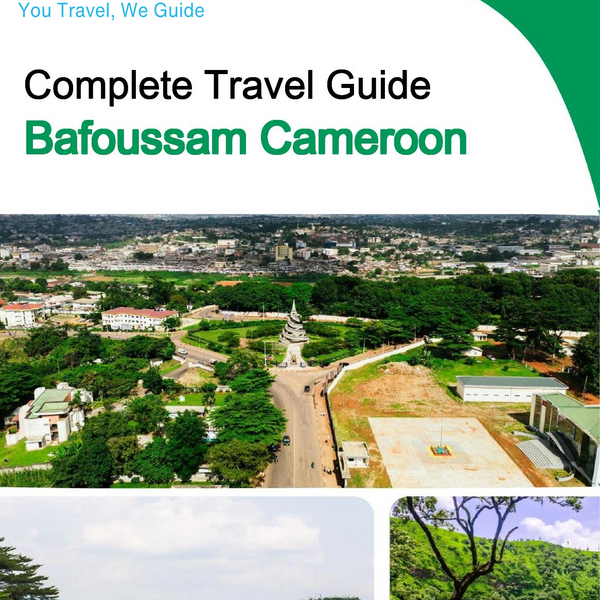 The city trip guide for Bafoussam (Cameroon)