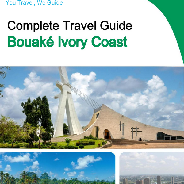 The city trip guide for Bouaké (Ivory Coast)