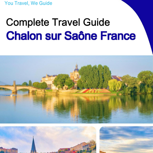 The city trip guide for Chalon sur Saône (France)