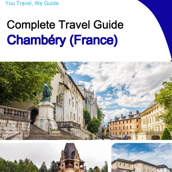 The city trip guide for Chambéry (France)