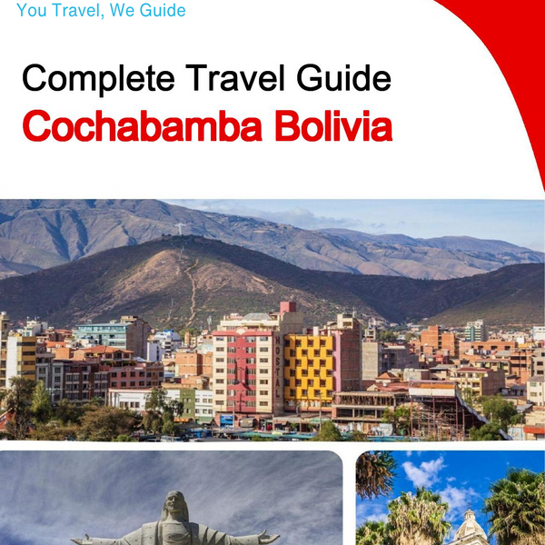 The city trip guide for Cochabamba (Bolivia)