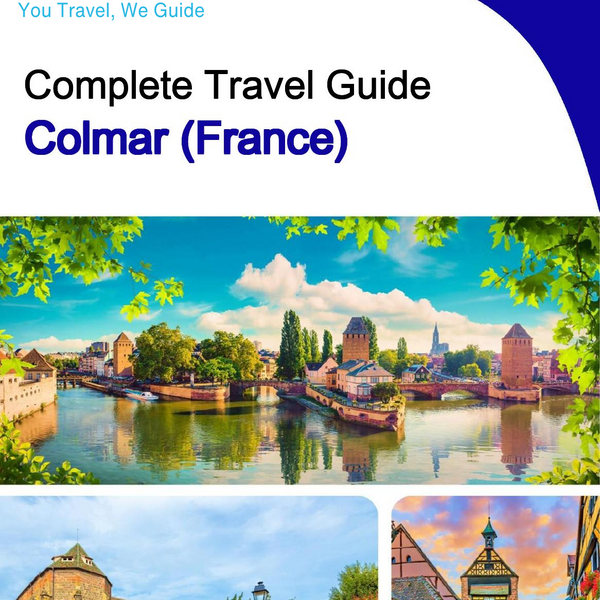 The city trip guide for Colmar (France)