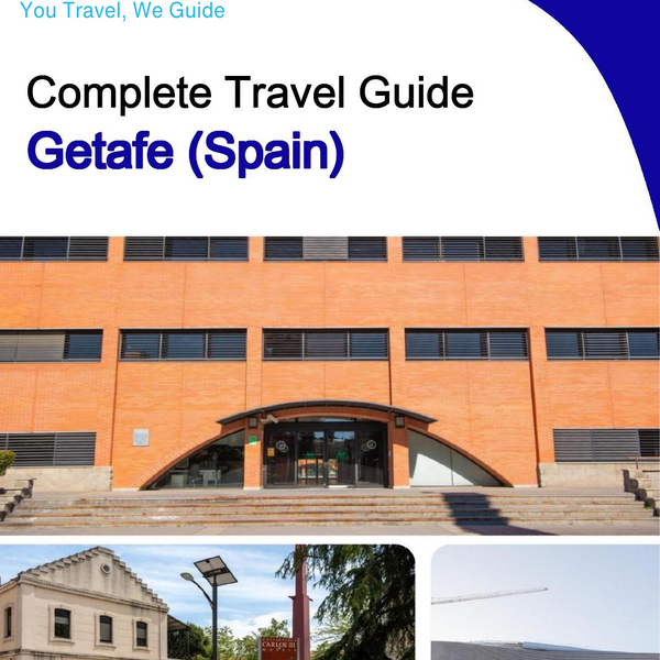 The city trip guide for Getafe (Spain)