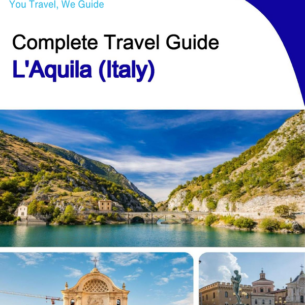 The city trip guide for L'Aquila (Italy)