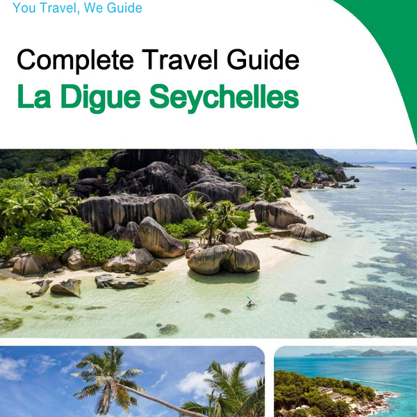 The city trip guide for La Digue (Seychelles)