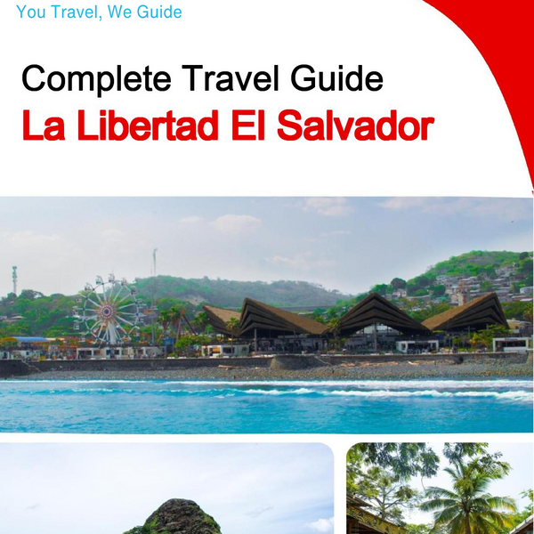 The city trip guide for La Libertad (El Salvador)