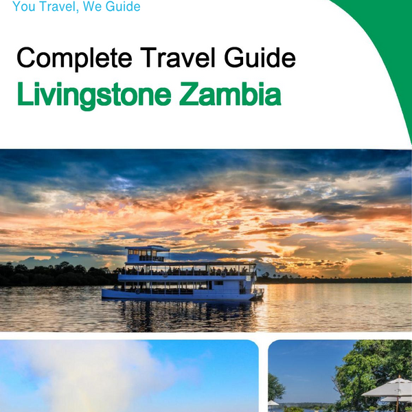 The city trip guide for Livingstone (Zambia)