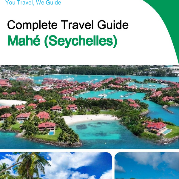 The city trip guide for Mahé (Seychelles)