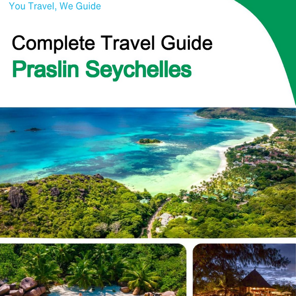 The city trip guide for Praslin (Seychelles)