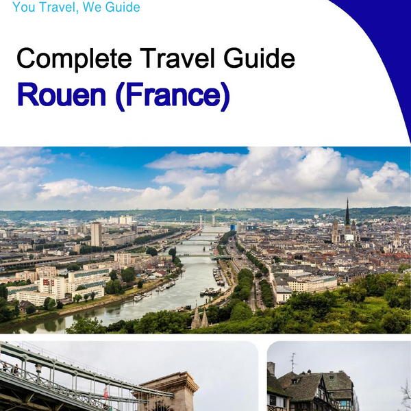 The city trip guide for Rouen (France)