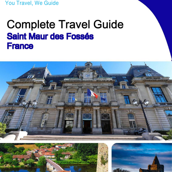 The city trip guide for Saint Maur des Fossés (France)