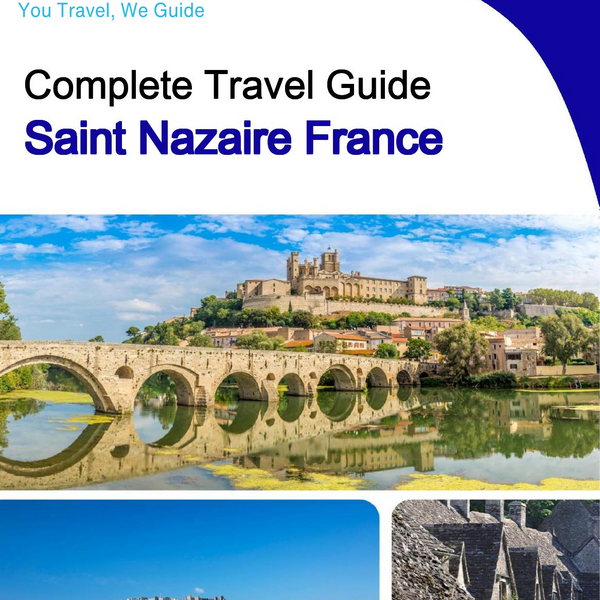 The city trip guide for Saint Nazaire (France)