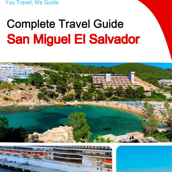 The city trip guide for San Miguel (El Salvador)