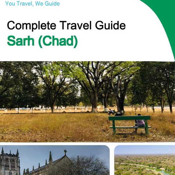 The city trip guide for Sarh (Chad)