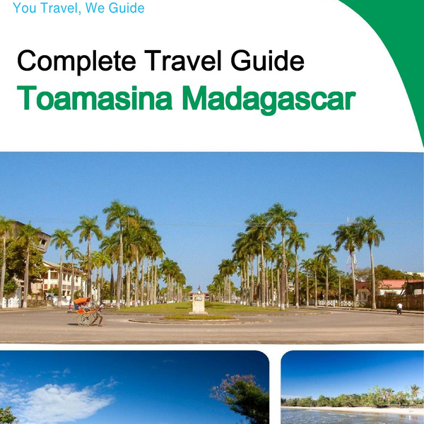 The city trip guide for Toamasina (Madagascar)
