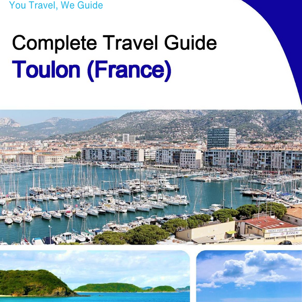The city trip guide for Toulon (France)