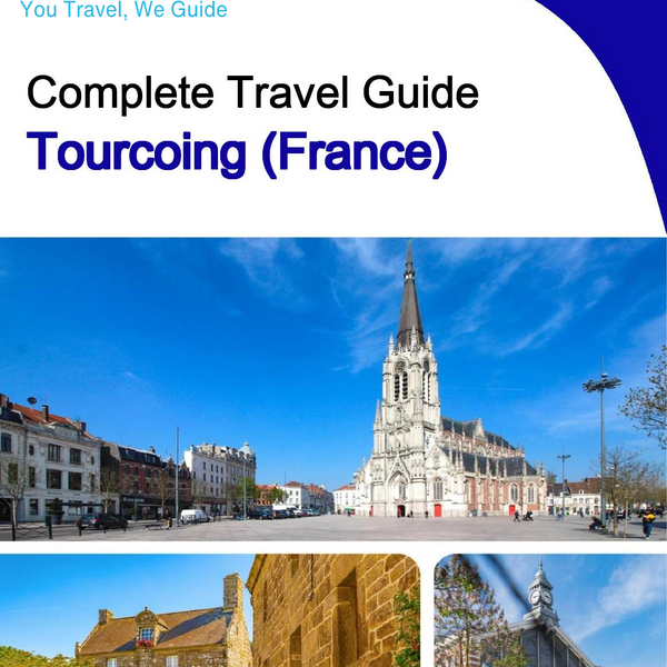 The city trip guide for Tourcoing (France)