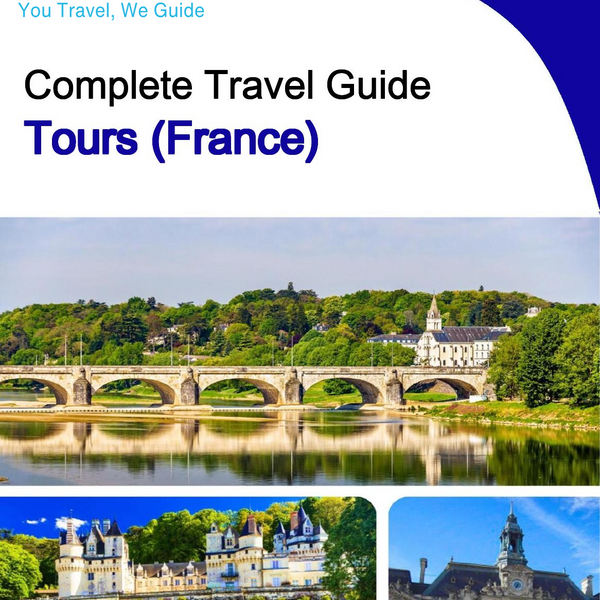 The city trip guide for Tours (France)