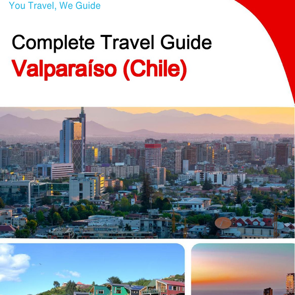 The city trip guide for Valparaíso (Chile)