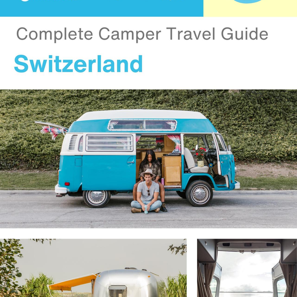 The complete camper guide for Switzerland