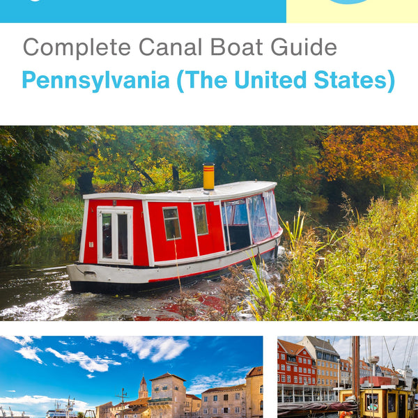The complete canal boat guide for Pennsylvania (The United States)