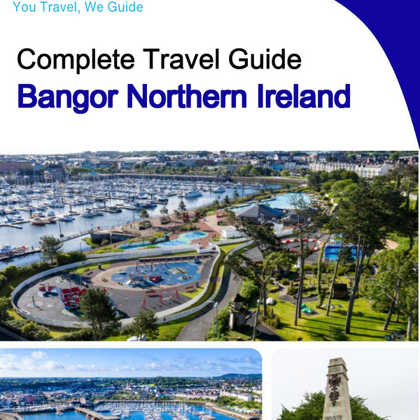 The complete city trip guide for Bangor (Northern Ireland)