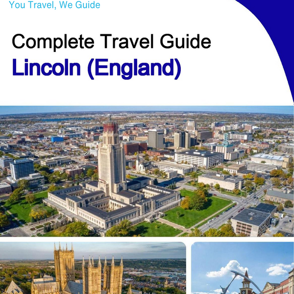 The complete city trip guide for Lincoln (England)