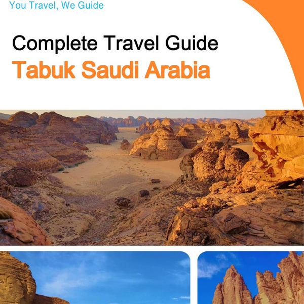 The complete city trip guide for Tabuk (Saudi Arabia)