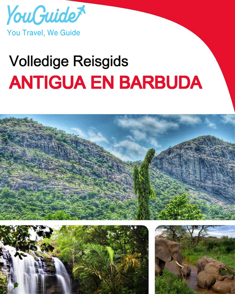 The complete travel guide for Antigua and Barbuda
