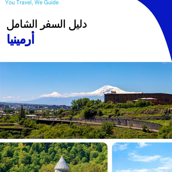 The complete travel guide for Armenia