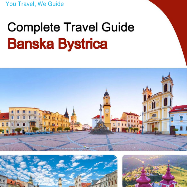 The complete travel guide for Banska Bystrica