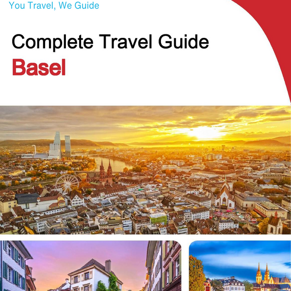 The complete travel guide for Basel