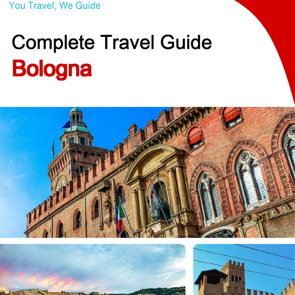 The complete travel guide for Bologna
