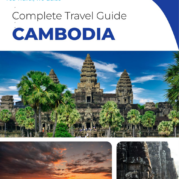 The complete travel guide for Cambodia