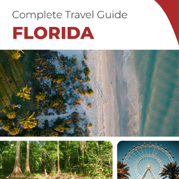 The complete travel guide for Florida